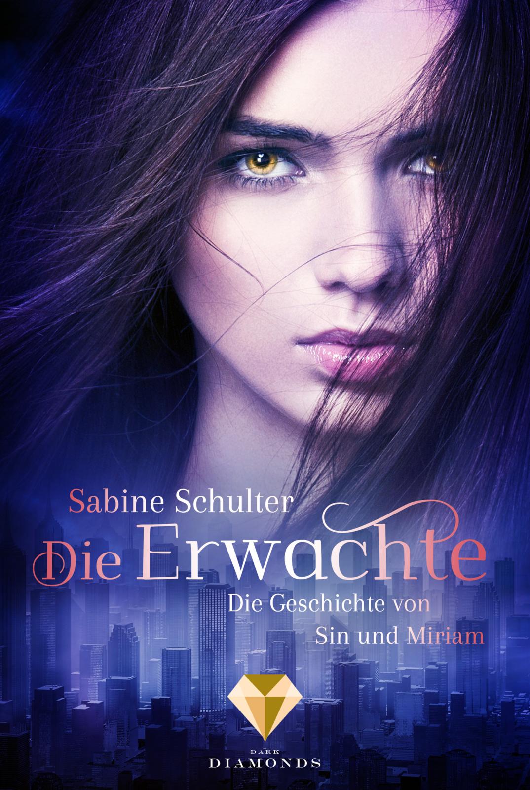 Rezension Die Erwachte (Sin und Miriam 1) von Sabine ...